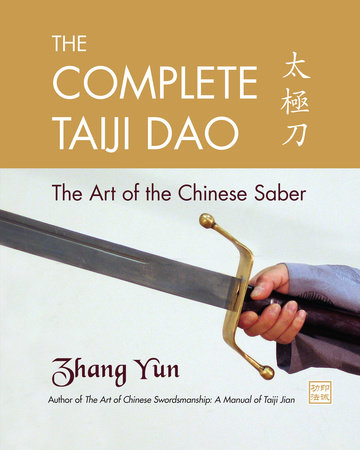 The Complete Taiji Dao by Zhang Yun