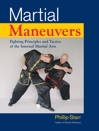 Martial Maneuvers by Phillip Starr