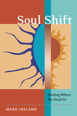 Soul Shift by Mark Ireland