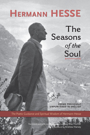 The Seasons of the Soul by Hermann Hesse