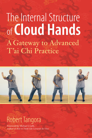 The Internal Structure of Cloud Hands by Robert Tangora