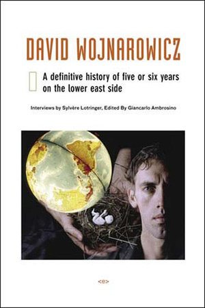 David Wojnarowicz by 