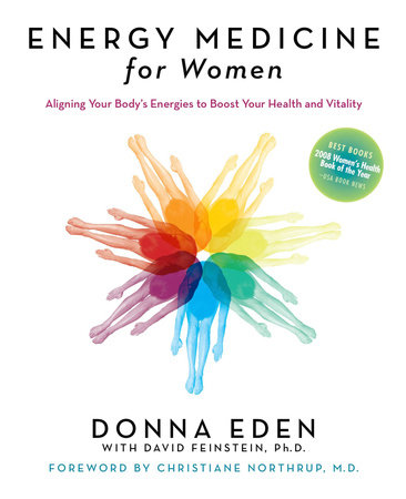 Energy Medicine for Women by Donna Eden and David Feinstein