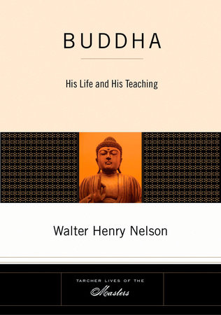 Buddha by Walter Henry Nelson