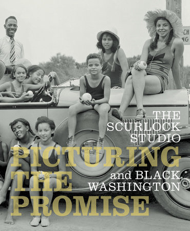 The Scurlock Studio and Black Washington by Nat'l Mus Afr Am Hist Culture