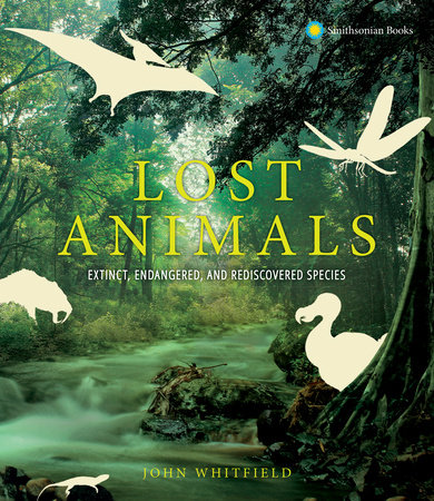 Lost Animals by John Whitfield