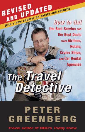 The Travel Detective by Peter Greenberg