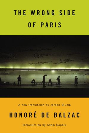 The Wrong Side of Paris by Honoré De Balzac