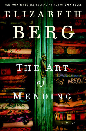 The Art of Mending by Elizabeth Berg