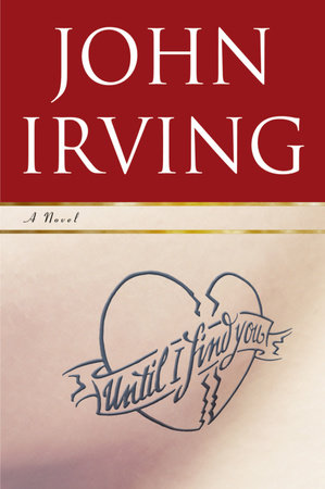 Until I Find You by John Irving