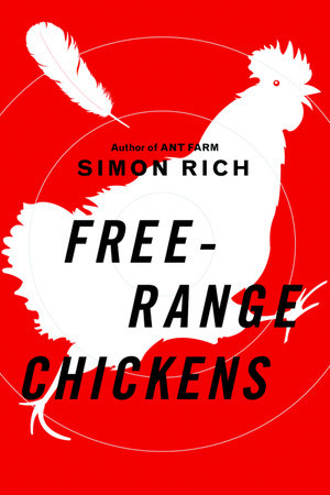 Free-Range Chickens by Simon Rich