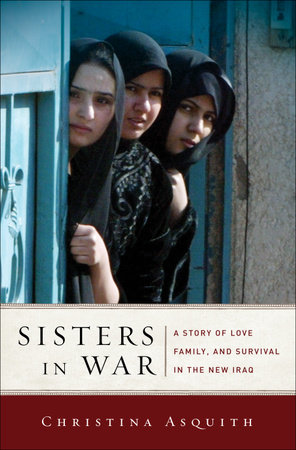 Sisters in War by Christina Asquith