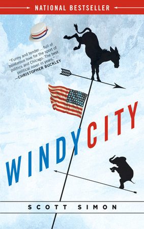 Windy City by Scott Simon