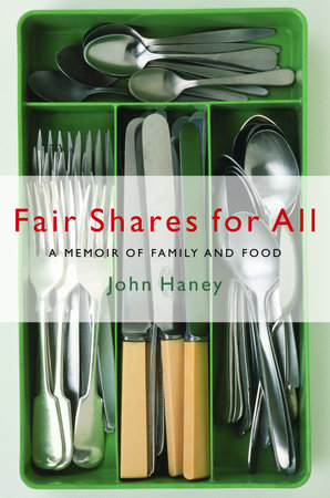 Fair Shares for All by John Haney