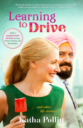 Learning to Drive by Katha Pollitt