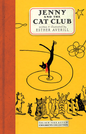 Jenny and the Cat Club by Esther Averill; Illustrated by Esther Averill