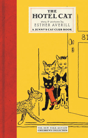 The Hotel Cat by Esther Averill; Illustrated by Esther Averill