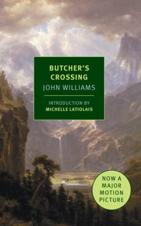 Butcher's Crossing by John Williams
