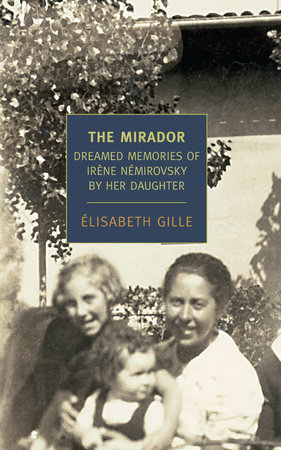 The Mirador by Elisabeth Gille