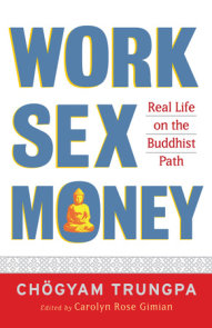 Work, Sex, Money