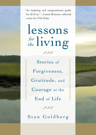 Lessons for the Living by Stan Goldberg