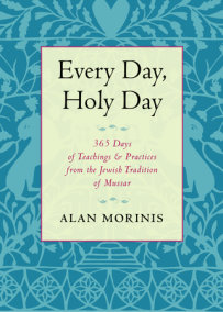 Every Day, Holy Day