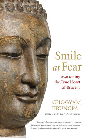 Smile at Fear by Chögyam Trungpa