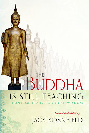 The Buddha Is Still Teaching by 