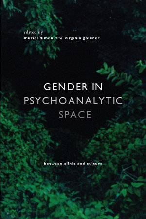 Gender in Psychoanalytic Space by 