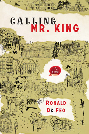 Calling Mr. King by Ronald De Feo
