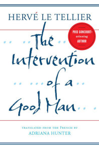 The Intervention of a Good Man
