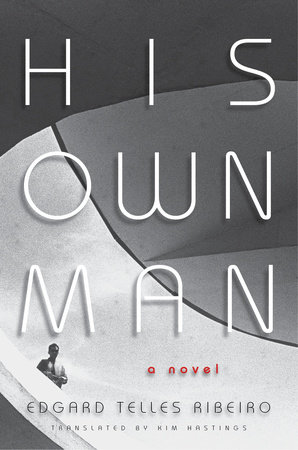 His Own Man by Edgard Telles Ribeiro