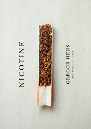 Nicotine by Gregor Hens