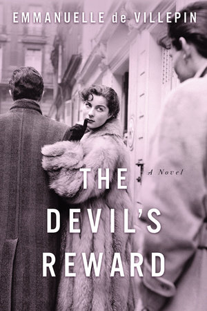 The Devil's Reward by Emmanuelle de Villepin