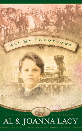 All My Tomorrows by Al Lacy