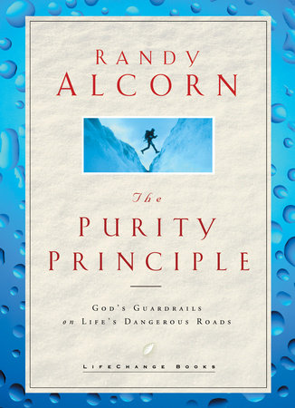 The Purity Principle by Randy Alcorn