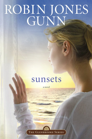 Sunsets by Robin Jones Gunn