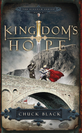 Kingdom's Hope by Chuck Black