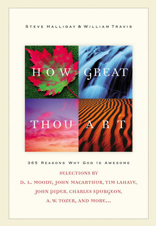 How Great Thou Art by Steve Halliday and William G. Travis