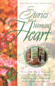 Stories for a Woman's Heart: Second Collection