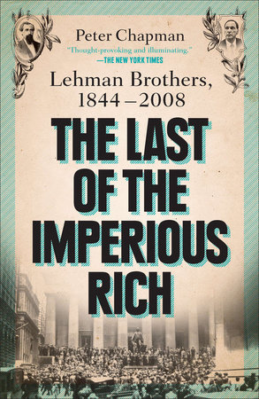 The Last of the Imperious Rich by Peter Chapman