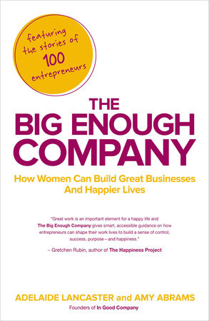 The Big Enough Company by Adelaide Lancaster and Amy Abrams