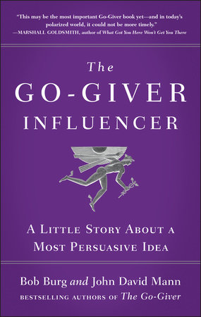 The Go-Giver Influencer by Bob Burg and John David Mann