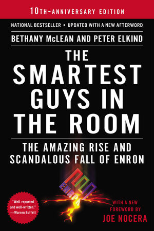 The Smartest Guys in the Room by Bethany McLean and Peter Elkind