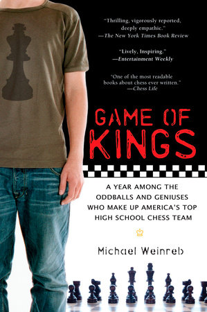 Game of Kings by Michael Weinreb