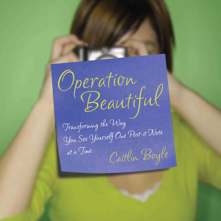 Operation Beautiful by Caitlin Boyle