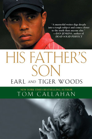 His Father's Son by Tom Callahan