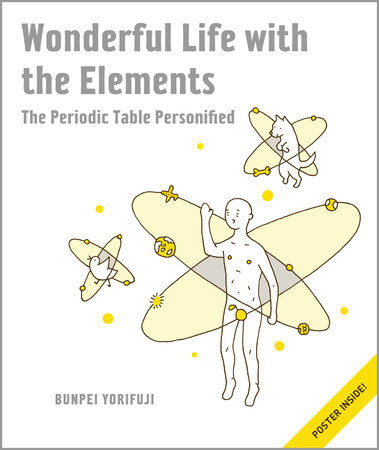 Wonderful Life with the Elements by Bunpei Yorifuji