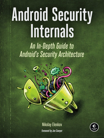 Android Security Internals by Nikolay Elenkov