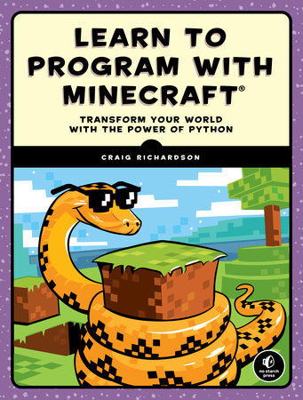 Learn to Program with Minecraft by Craig Richardson